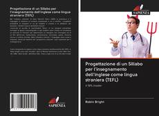 Bookcover of Progettazione di un Sillabo per l'insegnamento dell'inglese come lingua straniera (TEFL)