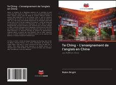 Copertina di Te Ching - L'enseignement de l'anglais en Chine