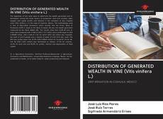 Buchcover von DISTRIBUTION OF GENERATED WEALTH IN VINE (Vitis vinifera L.)