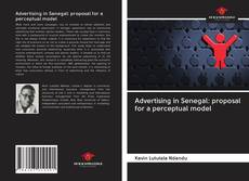 Bookcover of Advertising in Senegal: proposal for a perceptual model