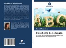 Portada del libro de Didaktische Beziehungen