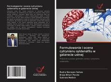 Buchcover von Formułowanie i ocena cytrynianu syldenafilu w galarecie ustnej