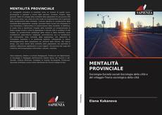 Обложка MENTALITÀ PROVINCIALE