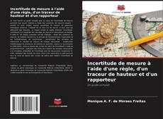 Buchcover von Incertitude de mesure à l'aide d'une règle, d'un traceur de hauteur et d'un rapporteur
