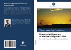 Buchcover von Remote Indigenous Audiences Beyond 2000