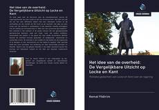 Copertina di Het idee van de overheid: De Vergelijkbare Uitzicht op Locke en Kant