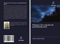 Copertina di Difaqane: Een migratie die gewelddadig werd