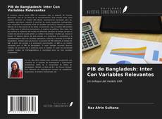 Buchcover von PIB de Bangladesh: Inter Con Variables Relevantes