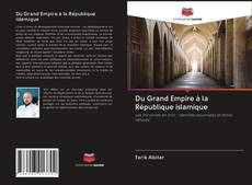 Du Grand Empire à la République islamique kitap kapağı