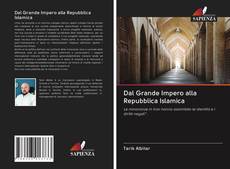 Bookcover of Dal Grande Impero alla Repubblica Islamica