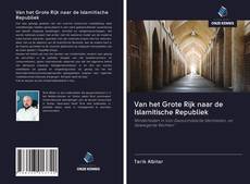 Copertina di Van het Grote Rijk naar de Islamitische Republiek