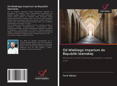 Buchcover von Od Wielkiego Imperium do Republiki Islamskiej