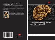 Portada del libro de Psychoeducational strategies for children with ASD