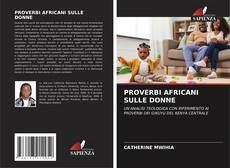 Bookcover of PROVERBI AFRICANI SULLE DONNE