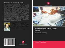 Bookcover of Marketing de serviços de saúde