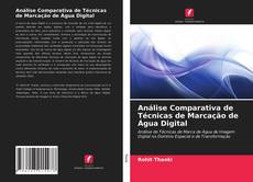 Portada del libro de Análise Comparativa de Técnicas de Marcação de Água Digital