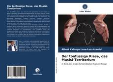 Capa do livro de Der tonfüssige Riese, das Masisi-Territorium 