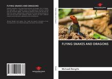 Capa do livro de FLYING SNAKES AND DRAGONS 