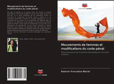 Buchcover von Mouvements de femmes et modifications du code pénal