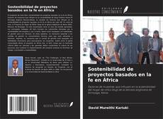 Borítókép a  Sostenibilidad de proyectos basados ​​en la fe en África - hoz