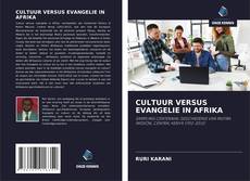 Bookcover of CULTUUR VERSUS EVANGELIE IN AFRIKA