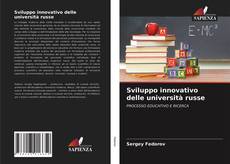 Capa do livro de Sviluppo innovativo delle università russe 