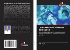 Bookcover of Contrastare la violenza domestica