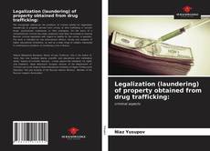 Borítókép a  Legalization (laundering) of property obtained from drug trafficking: - hoz