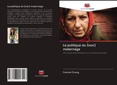 Buchcover von La politique du (non) maternage