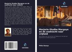 Обложка Marjorie Oludhe Macgoye en de zoektocht naar vrijheid