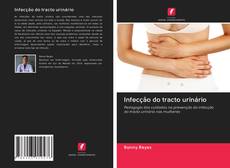 Capa do livro de Infecção do tracto urinário 