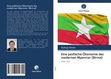 Portada del libro de Eine politische Ökonomie des modernen Myanmar (Birma)