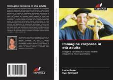 Bookcover of Immagine corporea in età adulta