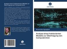 Analyse eines fraktionierten Modells zur Übertragung von Computerviren kitap kapağı