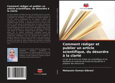 Bookcover of Comment rédiger et publier un article scientifique, du désordre à la clarté
