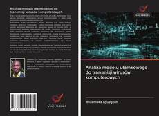 Buchcover von Analiza modelu ułamkowego do transmisji wirusów komputerowych