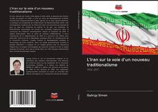 Buchcover von L'Iran sur la voie d'un nouveau traditionalisme