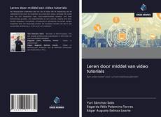 Copertina di Leren door middel van video tutorials