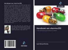 Copertina di Handboek van vitamine B12