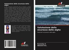 Valutazione della sicurezza delle alghe的封面