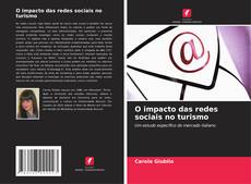 Borítókép a  O impacto das redes sociais no turismo - hoz