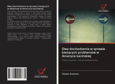 Capa do livro de Dwa dochodzenia w sprawie bieżących problemów w Ameryce Łacińskiej 
