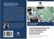 Portada del libro de LEISTUNGSBEWERTUNG VON VERZEICHNISBASIERTEN CACHE-COHERENCE-PROTOKOLLEN