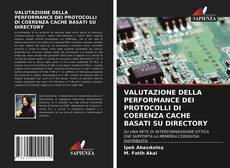 Portada del libro de VALUTAZIONE DELLA PERFORMANCE DEI PROTOCOLLI DI COERENZA CACHE BASATI SU DIRECTORY