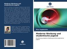 Bookcover of Moderne Werbung und studentische Jugend