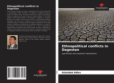 Portada del libro de Ethnopolitical conflicts in Dagestan