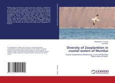 Buchcover von Diversity of Zooplankton in coastal waters of Mumbai
