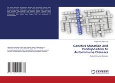 Buchcover von Genetics Mutation and Predisposition to Autoimmune Diseases