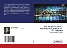 Copertina di The design of natural language user interface to the database