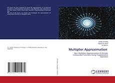 Copertina di Multiplier Approximation